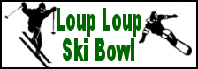 [Loup Loup Ski Bowl]
